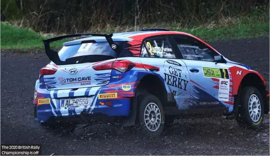  ??  ?? The 2020 British Rally Championsh­ip is off