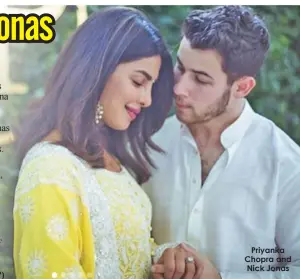  ??  ?? Priyanka Chopra and Nick Jonas