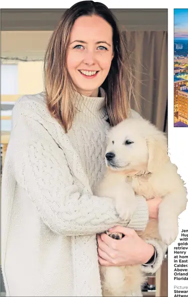  ?? Picture
Stewart Attwood ?? Jennifer Hughes with her golden retriever, Henry at home in East Calder. Above: Orlando, Florida