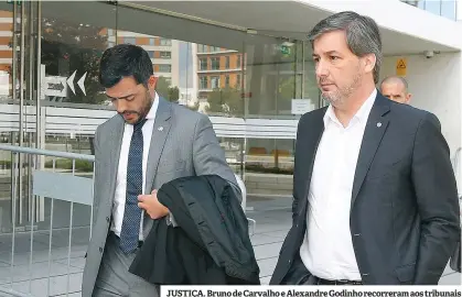  ??  ?? JUSTIÇA. Bruno de Carvalho e Alexandre Godinho recorreram aos tribunais