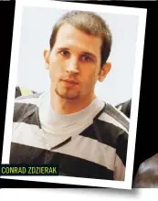  ??  ?? CONRAD ZDZIERAK