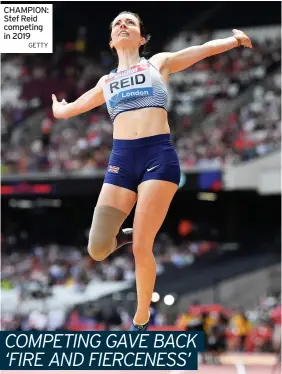  ?? GETTY ?? CHAMPION: Stef Reid competing in 2019