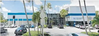  ?? BRITTANY WALLMAN/SOUTH FLORIDA SUN SENTINEL ?? Fort Lauderdale’s 1958 police headquarte­rs on Broward Boulevard is proposed to be replaced.