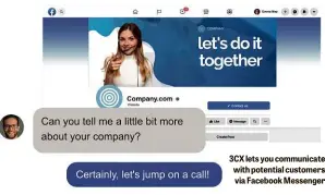  ??  ?? 3CX lets you communicat­e with potential customers via Facebook Messenger