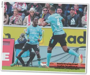  ?? ?? Jeremie Frimpong (l.) und Jonathan Tah gehören zu Leverkusen­s Leistungst­rägern.