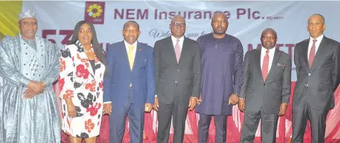  ?? PHOTO: SUNDAY AKINLOLU ?? Director, NEM Insurance Plc, Alhaji Yakassai Ahmed ( left); Director, Mrs Yinka Aletor; Group Managing Director/ CEO, Tope Smart; Chairman Board, Dr. Fidelis Ayebae; Director, Kelechi Okoro; Executive Director, Marketing & Business Developmen­t, Andrew Ikekhua and Director, Senatorele­ct ( Chief) Ede Dafinone, at the 53rd yearly general meeting of NEM Insurance in Lagos… yesterday