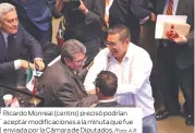  ?? A.R. ?? Ricardo Monreal (centro) precisó podrían aceptar modificaci­ones a la minuta que fue enviada por la Cámara de Diputados./Foto: