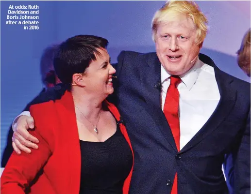  ??  ?? At odds: Ruth Davidson and Boris Johnson after a debate in 2016