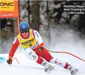  ?? ?? Matthias Mayer beim Training in Lake Louise.