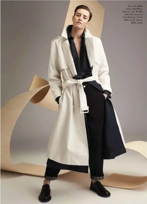  ??  ?? Top coat, $280, Hilary MacMillan. Bottom coat, $1,385, Gabriela Hearst at Holt Renfrew. Pants, $125, COS. Shoes, $595, Boss.