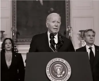  ?? Reuters ?? US President Joe Biden, with Vice President Kamala Harris and Secretary of State Antony Blinken, speaks on Israel at the White House on October 10 last year