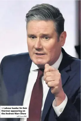  ?? Jeff Overs/BBC ?? Labour leader Sir Keir Starmer appearing on the Andrew Marr Show