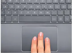  ??  ?? El simple hecho de conocer sencillos gestos a realizar en el touchpad de tu portátil, puede suponer que se agilicen numerosas tareas en el ordenador.