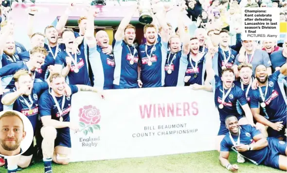  ?? PICTURES: Alamy ?? Champions: Kent celebrate after defeating Lancashire in last season’s Division 1 final