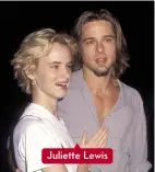  ??  ?? Juliette Lewis