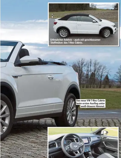  ??  ?? Erfreulich­er Anblick – auch mit geschlosse­ner Stoffmütze: das T-Roc Cabrio.
Das neue VW T-Roc Cabrio beim ersten Ausflug unter weiß-blauem Himmel.