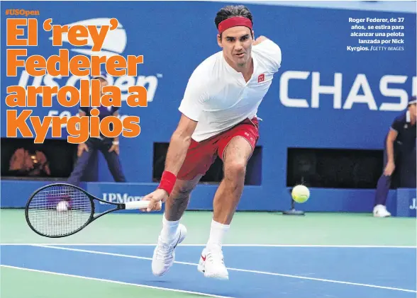  ?? /GETTY IMAGES ?? Roger Federer, de 37 años, se estira para alcanzar una pelotalanz­ada por Nick Kyrgios.