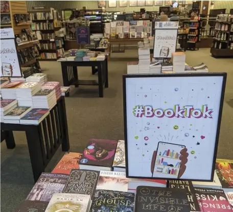  ?? AP FILE ?? TOK OF THE TOWN: A table at a Barnes and Noble in Scottsdale, Ariz., displays books under the ‘#BookTok’ hashtag that have gained popularity on TikTok.