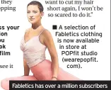  ??  ?? Fabletics has over a million subscriber­s
