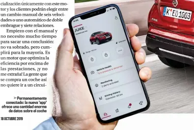  ??  ?? ➤Permanente­mente conectado: la nueva 'app' ofrece una cantidad enorme de datos sobre el coche