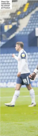  ??  ?? Sheyi Ojo celebrates his winner at Preston