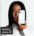  ?? ?? Nothing phone (1)