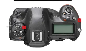  ??  ?? 7
More controls can be illuminate­d this time round, including the mode dial indicator and both LCD panels.
8
The Nikon D6’s battery gives you plenty of power for full days of shooting stills or video.