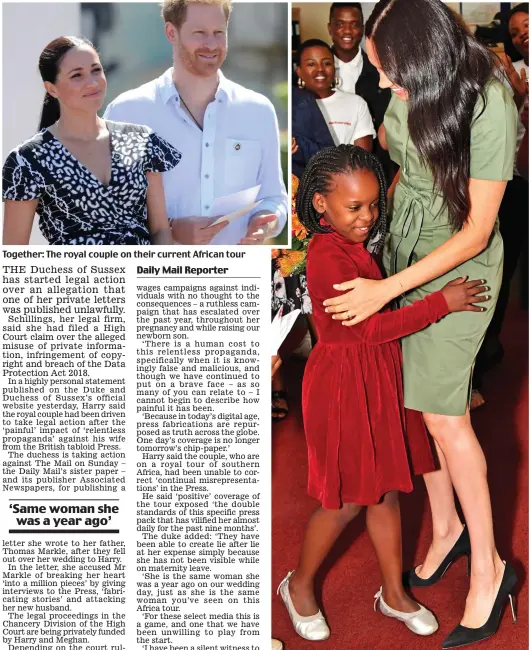  ??  ?? Together: The royal couple on their current African tour Hug: Meghan with a young fan in Johannesbu­rg yesterday