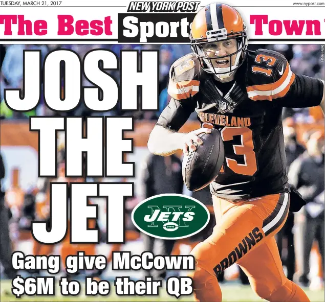  ??  ?? Journeyman quarterbac­k Josh McCown has been with seven different NFL teams, including the Browns last year, and compiled an 18-42 record as a starter over his 14-year career. On Monday night, the Jets became his eighth team when he agreed to a one-year...