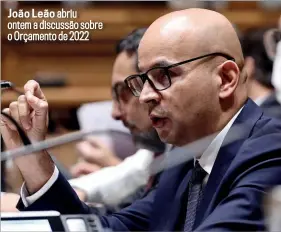 ?? ?? João Leão abriu ontem a discussão sobre o Orçamento de 2022