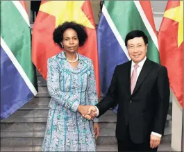  ?? PICTURE: GCIS ?? PRE-ARRANGED: Minister Maite Nkoana-Mashabane with Vietnamese Deputy Prime Minister and Minister of Foreign Affairs Pham Bình Minh, on September 7 during her working visit to Vietnam.