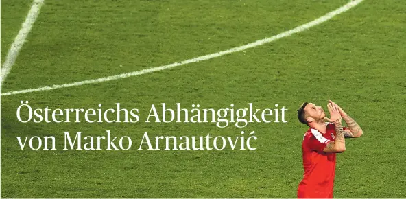  ?? [ APA ] ?? Marko Arnautovic´ ist im Angriff der Österreich­er zu oft auf sich allein gestellt. Auch am Sonntag gegen Israel ruhen die Hoffnungen in erster Linie auf ihm.