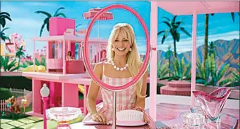  ?? WARNER BROS. PICTURES ?? This image released by Warner Bros. Pictures shows Margot Robbie in a scene from “Barbie.”