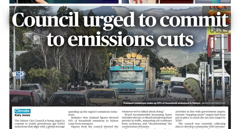  ?? BRADEN FASTIER/STUFF ?? Transport emissions make up 93% of household emissions in Nelson.
