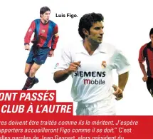  ??  ?? Luis Figo.