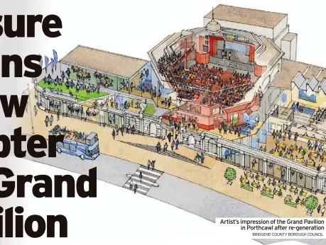  ?? BRIDGEND COUNTY BOROUGH COUNCIL ?? Artist’s impression of the Grand Pavilion in Porthcawl after re-generation