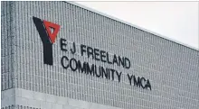  ?? RICHARD HUTTON TORSTAR FILE ?? The Town of Fort Erie has offered $1 for the Fort Erie YMCA.