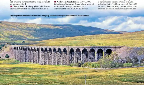  ?? JOHN STRETTON ?? The magnificen­t Ribblehead Viaduct on a sunny day, this view looking towards Blea Moor.