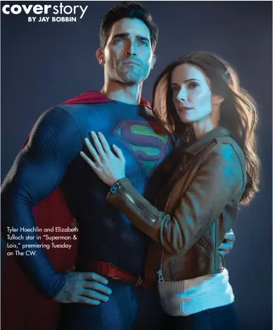  ??  ?? Tyler Hoechlin and Elizabeth Tulloch star in “Superman & Lois,” premiering Tuesday on The CW.