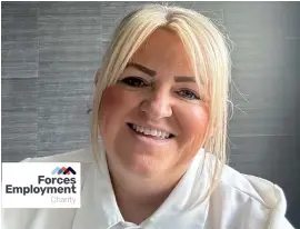  ?? ?? Helensburg­h-based Meresa Lewis works with the Forces Employment Charity