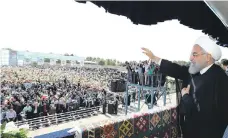  ?? EPA ?? President Hassan Rouhani, in Sabzevar yesterday, says Iran will respond if the US drops the 2015 accord