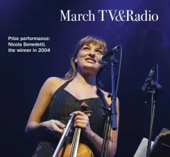  ??  ?? Prize performanc­e: Nicola Benedetti, the winner in 2004