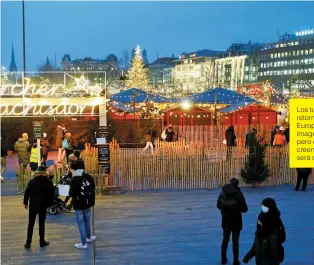  ?? ?? Los turistas están retornando en Europa (en la imagen, Zurich) pero en el sector creen que no será como antes.