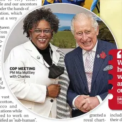  ?? ?? COP MEETING PM Mia Mottley with Charles