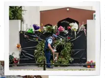  ??  ?? FROM TOP: A policeman places flowers on the gates of Al Noor Mosque last March; stones placed at the entrance to the mosque bear messages of love.