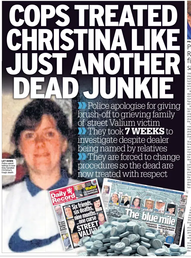  ??  ?? LET DOWN Police admit failings in how they handled Christina’s tragic death