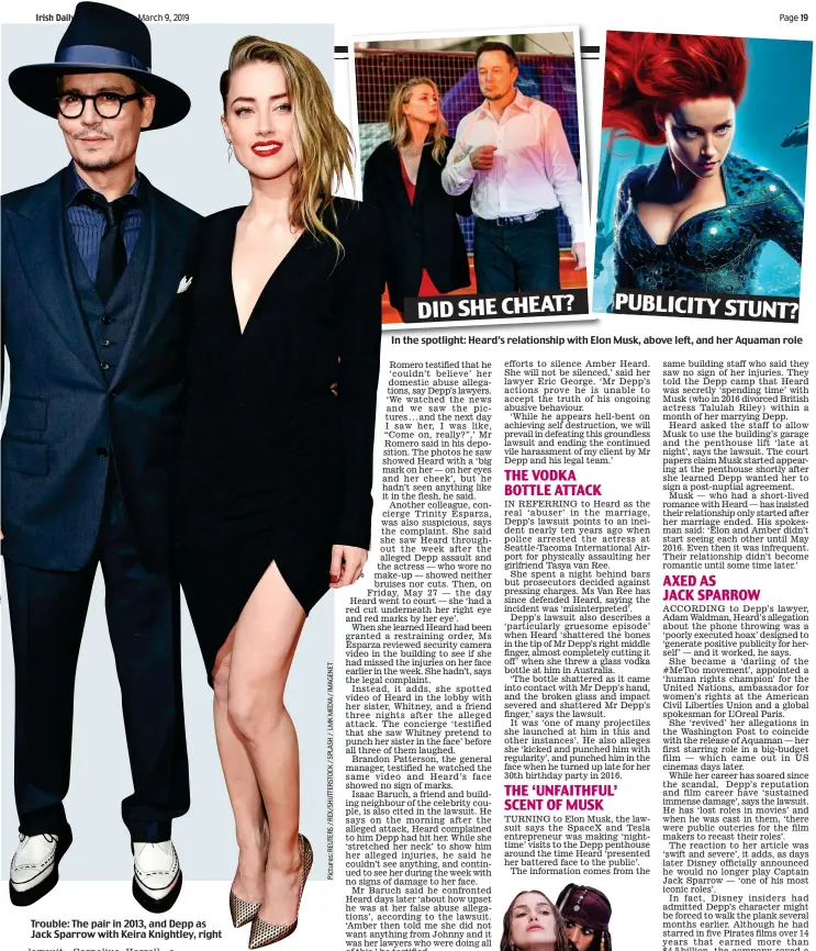  ??  ?? Trouble: The pair in 2013, and Depp as Jack Sparrow with Keira Knightley, right DID SHE CHEAT? PUBLICITY STUNT? In the spotlight: Heard’s relationsh­ip with Elon Musk, above left, and her Aquaman role