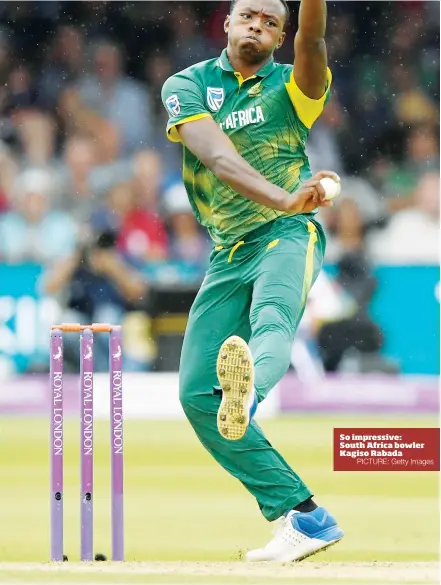  ?? PICTURE: Getty Images ?? So impressive: South Africa bowler Kagiso Rabada