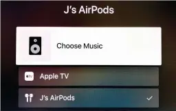  ??  ?? When at the main Apple TV menu, press the Play/Pause button for a couple seconds to get this handy audio select menu