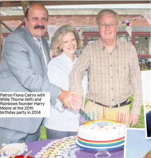  ??  ?? Patron Fiona Cairns with Willie Thorne (left) and Rainbows founder Harry Moore at the 20th birthday party in 2014